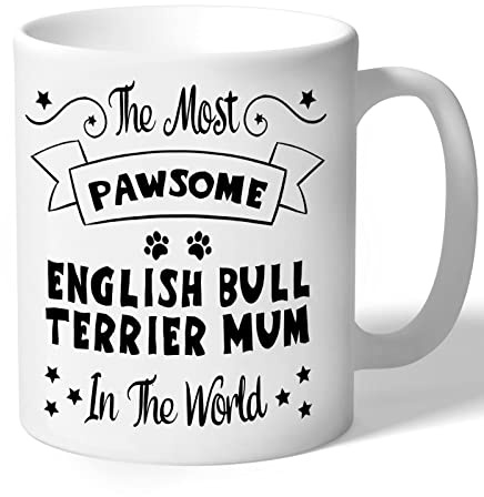 English Bull Terrier Mum Mug Gift Pawsome (Black Print) Dog Lover Owner Birthday for Her Women Present