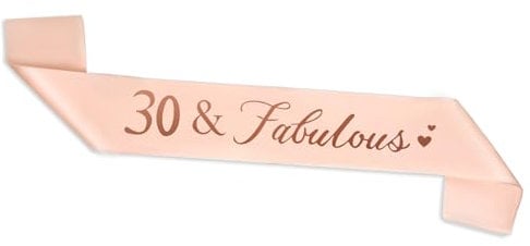 CHEERYMAGIC 30th Birthday Sash, Rose Gold Satin for Decorations, Women's Gift Party Accessories A3AXFAB (30 Fabulous)