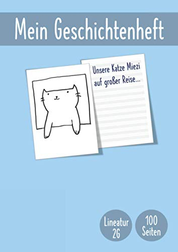 Geschichtenheft: für Klasse 2 | Lineatur 2G | Din A4 100 Seiten | G2 | Blanko