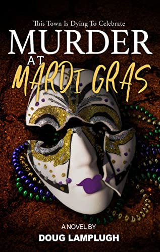 Murder at Mardi Gras: A Novel (English Edition)