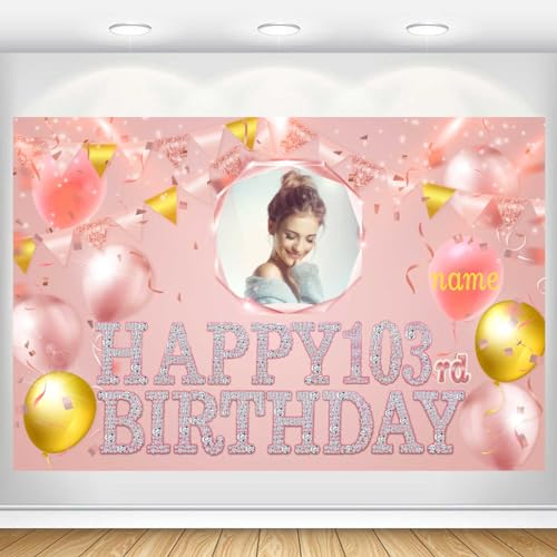 Dicodes Benutzerdefinierte Rose Gold Pink Theme Happy 103. Birthday Banner Personalisierung Geburtstagsparty Hintergrunddekoration Personalisierung Name und Foto(103.Geburtstag)