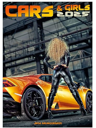 Kalender 2026 Cars & Girls: Verführerische Szenen mit Autos Erotikkalender DIN A3