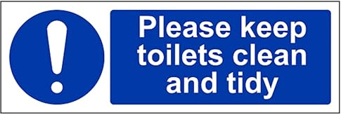 V Safety Please Keep These Toilets Clean And Tidy 300 x 100 mm - Glow In The Dark Self Adhesive Vinyl Safety Sign