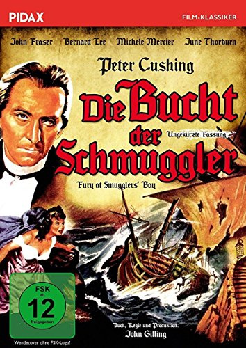 Die Bucht der Schmuggler (Fury at Smuggler’s Bay) / Spannender Abenteuerfilm mit Peter Cushing, Bernard Lee und Michèle Mercier (Pidax Film-Klassiker)