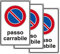 SPACE - 3 Cartelli Passo Carrabile 20cm x 30cm - Resistente UV - Impermeabile - Facile da installare - Fori inclusi