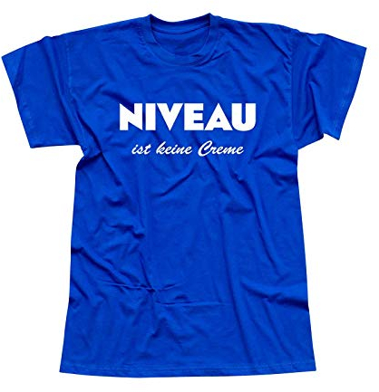 T-Shirt Niveau ist Keine Creme Spruch Humor Fun-Shirt 13 Farben Herren XS - 5XL Haut Creme Logo witzig lustig Party feiern Malle, Größe:XL, Farbe:Royalblau - Logo Weiss
