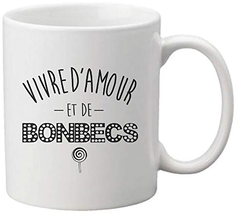 Tasse aus Keramik, bedruckt mit Zitat Humor Vivre Love und Bonbecs Ref 2300