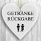 Herzschild Holzherz Holzschild 16 x 16 cm Getränke Rückgabe Toilette WC lustig weiß Dekoschild Wandschild Schild Holz Geschenk