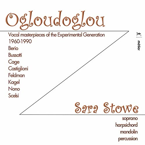 Ogloudoglou - Vocal Masterpieces of the Experimental Generation