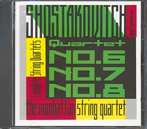 Shostakovich: The Complete String Quartets No. 6, 7, 8