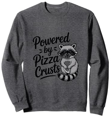 Pizza Lover Funny Trash Panda Raccoon Meme Sweatshirt