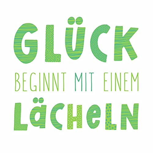20 Servietten Glück beginnt mit einem Lächeln | Sprüche | Text | Tischdeko | Decoupage | Serviettentechnik 33x33cm