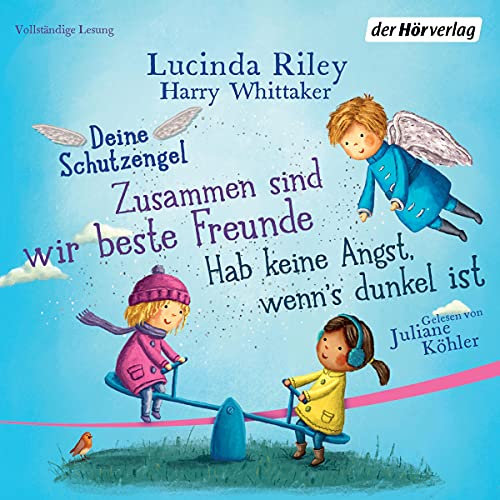 Deine Schutzengel - Hab keine Angst, wenn’s dunkel ist & Zusammen sind wir beste Freunde: Deine Schutzengel 1