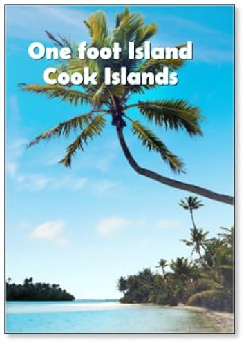 Kühlschrankmagnet Landscape of One Foot Island in Aitutaki Lagoon Cookinseln Design 4