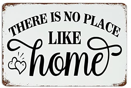 Lustiges Metallschild There Is No Place Like Home, Wanddekoration, Garagenschilder für Büro, Outdoor, Küche, Kunstposter, Geschenk für Hütte, 20,3 x 30,5 cm
