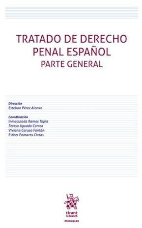 Tratado de Derecho Penal Español. Parte General (Manuales)