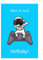 Edition Seidel Premium Geburtstagskarte mit Umschlag. Glückwunschkarte Billet cool Happy Birthday Humor Lustig Teenager Junge Mädchen Gamer Controller Astronaut (G3497 SW023)