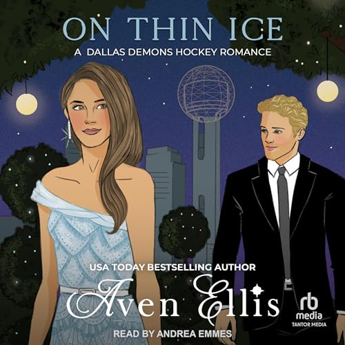 On Thin Ice: A Dallas Demons Hockey Romance, Book 4