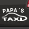 Papa's Taxi Aufkleber -6 Größen 21 Farben- Fahrdienst Führerschein Sticker Party