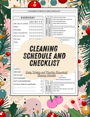 Cleaning Schedule and Checklist: ( 105 Pages 8.5X11 Inches ) Daily Weekly and Monthly Household Cleaning Schedule, Housekeeping Checklist Planner, and Organizer