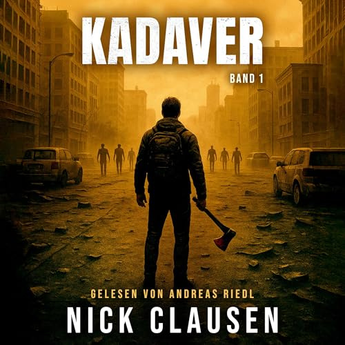 Kadaver 1: Zombie-Thriller