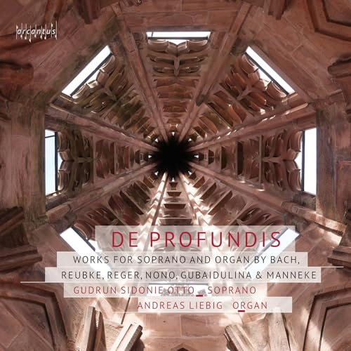 De Profundis - Werke für Sopran und Orgel