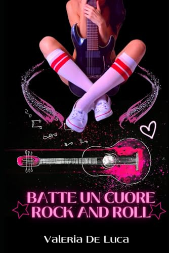 Batte un cuore Rock and Roll
