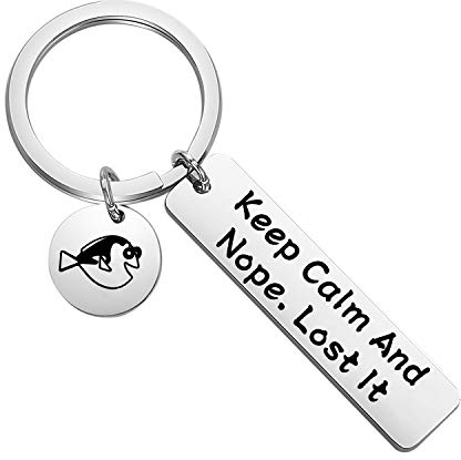 FAADBUK Dory Fish Schlüsselanhänger Dorie Liebhaber Geschenk Keep Calm and Nope Lost It Schmuck für Freund Familie (Nope Lost It K-S), Edelstahl, Large