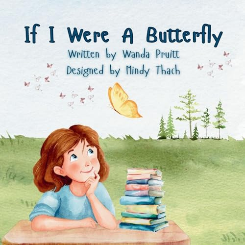 If I Were A Butterfly