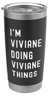 Ich bin Viviane, der Viviane-Dinge tut Doppelwandiger Edelstahl-Thermobecher
