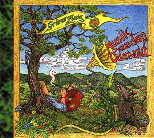 Der Grüne Zweig 50-Musik aus dem Odenwald