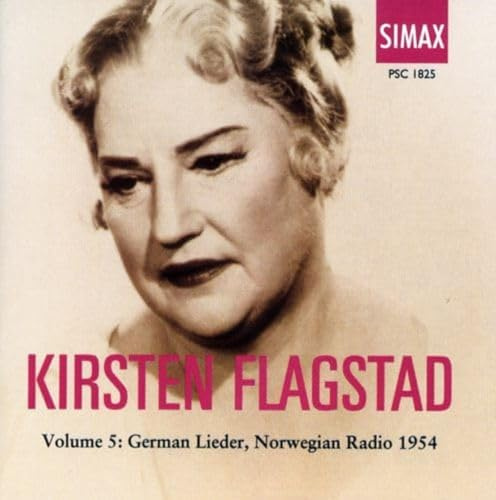 Flagstad Coll 5: German Lieder Norwegian Radio 54