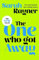 The One Who Got Away: The long-awaited novel from the million-selling author Sarah Rayner (Fiction by Sarah Rayner)