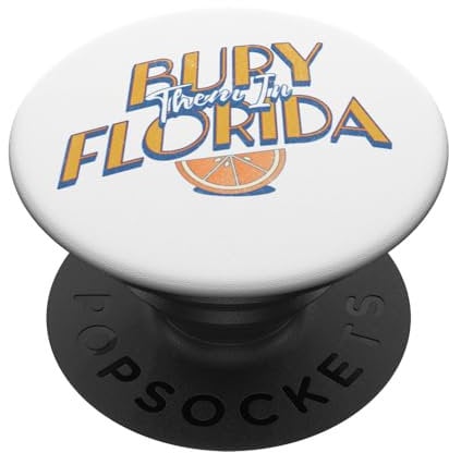 Bury Them In Florida Niedliches Design Für Musik- und Konzertliebhaber PopSockets mit austauschbarem PopGrip