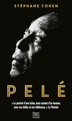 Pelé: « Portrait d'une icône, mais surtout d'un homme, avec ses failles et ses faiblesses. » Le Parisien