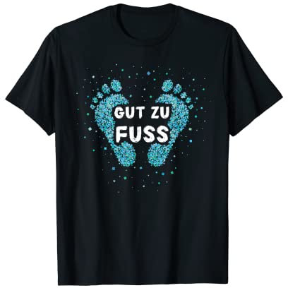 Gut Zu Fuß Fusspfleger Fusspflege Pediküre Nagelpflege T-Shirt