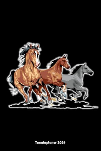 Terminplaner 2024: Pferde Motiv Jahresplaner und Kalender von Januar bis Dezember 2024 - Organizer und Zeitplaner für 1 Jahr