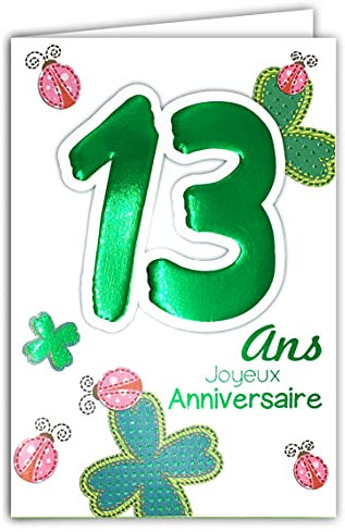 Age Mv 69-2013 Carte Joyeux Anniversaire 13 ans Ados Garçon Fille motif Porte-Bonheur Trèfles à quatre feuilles Coccinelles