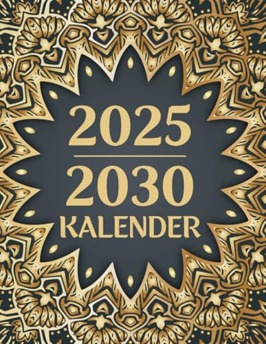 Kalender 2025-2030 Mandala: 6 Jahres Monatsplaner für Januar 2025 bis Dezember 2030, 60 Monats Organizer Agenda, Passwörter, Urlaub, Notizen, 1 Monat für 2 Seiten, A4 Organizer