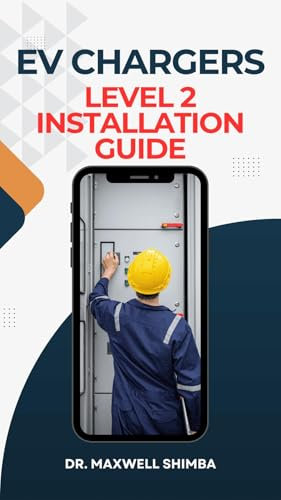 EV Chargers Level 2 Installation Guide