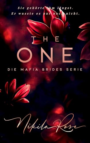 The One (German Edition) (Die Mafia Brides Serie, Band 1)