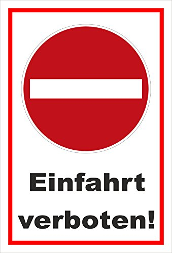 Melis-Folienwerkstatt Schild - Verbot der Einfahrt - Einfahrt verboten – 30x20cm | stabile 3mm Starke PVC Hartschaumplatte – S00358-002-B +++ in 20 Varianten erhältlich