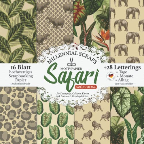 MOTIVPAPIER Safari Grün / Beige – für Decoupage, Collagen, Karten, Junk Journals & Reisetagebücher –: DIY Papier & Zubehör zum Ausschneiden I Mit Letterings I Kalender Basteln, Tagebuch Deko & Inspo