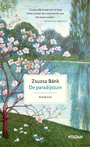 De paradijstuin (Dutch Edition)