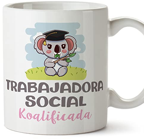 MUGFFINS Tazas para TRABAJADORA SOCIAL mujer - En Español - Koalificado/koalificada - 11 oz / 330 ml - Regalo original y divertido