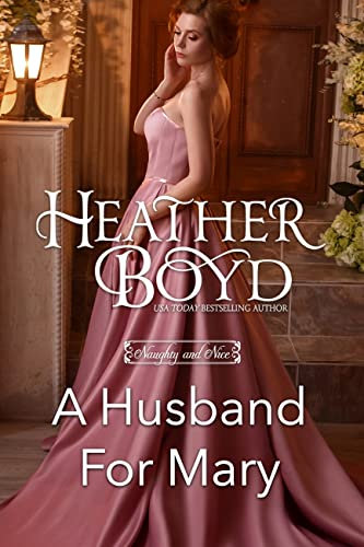 A Husband for Mary (Naughty and Nice Book 6)