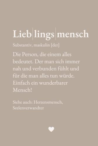 Notizbuch Lieblingsmensch: A5 | Gepunktetes Papier | 150 Seiten | Geschenk, Dankeschön, Mitbringsel | Perfekter Begleiter für Unterwegs