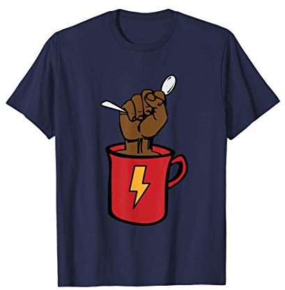 Café Espresso Drôle Strong Coffee Mug Life T-Shirt