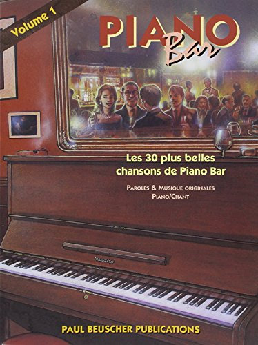 PIANO BAR VOL.1 --- CHANT ET PIANO
