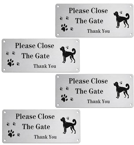 Nivofu Confezione da 4 Cartelli Please Close The Gate in Alluminio Spazzolato 25x9cm, Cartello Attenti al Cane Impermeabile e Antiruggine con Fori Preforati per Cancelli Esterni e Recinzioni